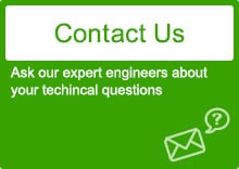 [Contact Us] Ask our expert engineers about your technical questions