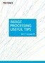 Image Processing Useful Tips Vol.2 [Lenses]