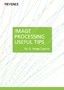 Image Processing Useful Tips Vol.3 [Image Capture]