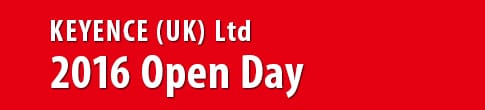 KEYENCE (UK) Ltd 2016 Open Day