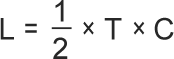 formula: L = 1/2 × T × C