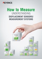 How to Measure UNDERSTANDING DISPLACEMENT SENSORS/MEASUREMENT SYSTEMS