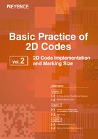 Basic Practice of 2D Codes VOL.2 [2D Code Implementation and Marking Size]