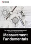 The Basics of Dimensional Measurement and Measuring Instruments Measurement Fundamentals