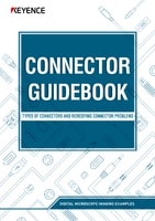 CONNECTOR GUIDEBOOK: Types of Connectors and Remedying Connector Problems