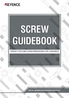 SCREW GUIDEBOOK: Screw Types and Countermeasures for Looseness